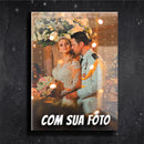 Quadro Personalizado com sua Imagem - Faça seu Pedido e Personalize Aqui